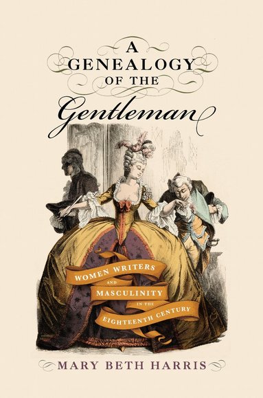 Mary Beth Harris - Genealogy of the Gentleman, Häftad