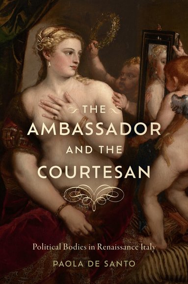 Paola De Santo - Ambassador and the Courtesan, Häftad