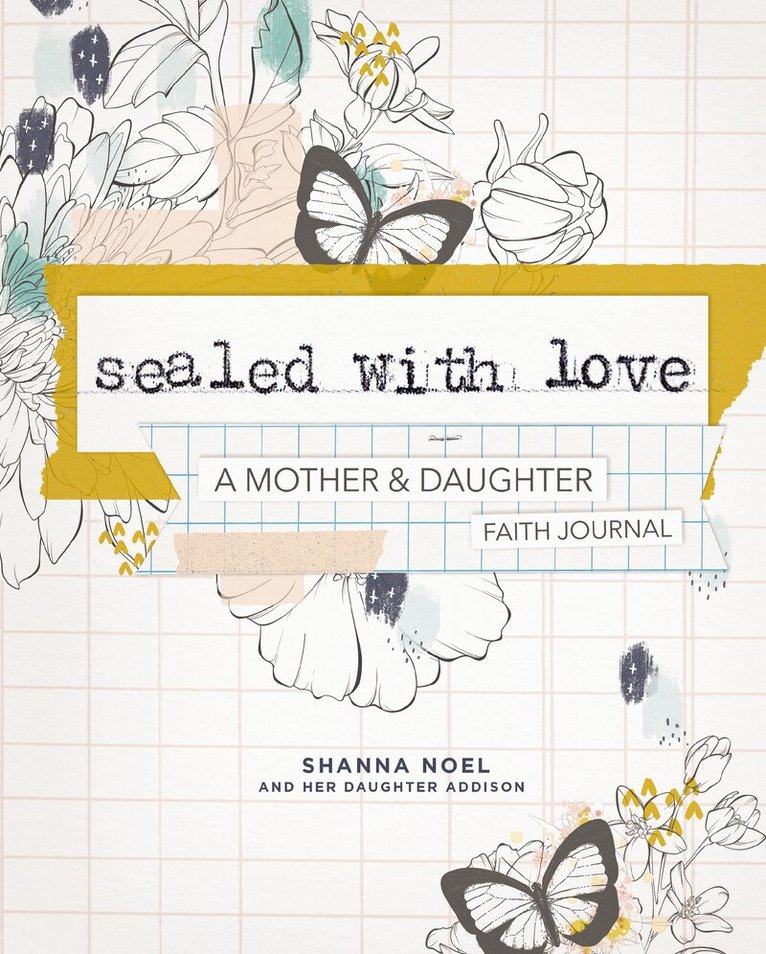 Shanna Noel - Sealed With Love, Inbunden