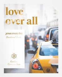 bokomslag Jesus Every Day: Love Over All