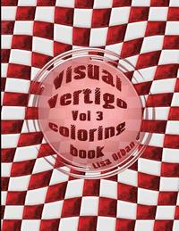 bokomslag Visual Vertigo: Optical Illusion Coloring Book