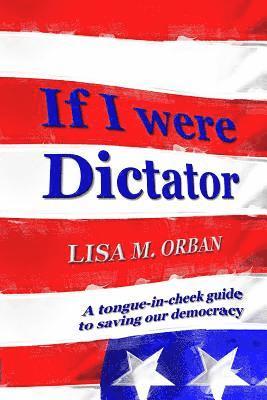 If I were Dictator 1