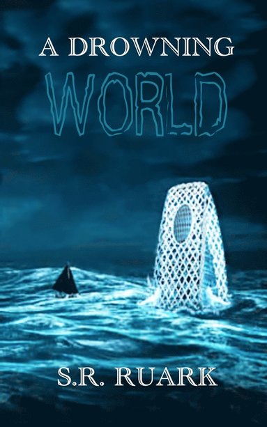 S R Ruark - Drowning World, Häftad