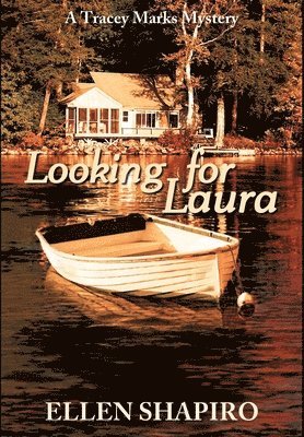 Ellen Shapiro - Looking for Laura, Inbunden