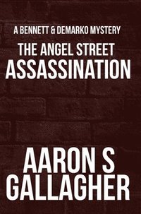 bokomslag The Angel Street Assassination