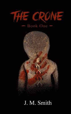 Jm Smith, JM Smith - Crone I, Häftad
