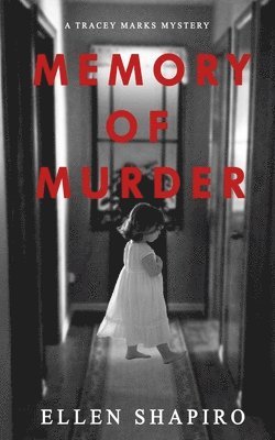 Ellen Shapiro - Memory of Murder, Häftad