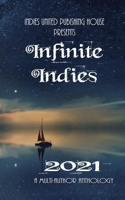 bokomslag Infinite Indies 2021