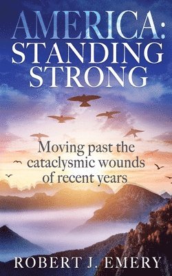 Robert J Emery, Robert J. Emery, J Emery, Robert, Robert Emery - America, Häftad