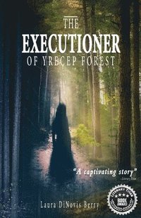 bokomslag Executioner of Yrecep Forest
