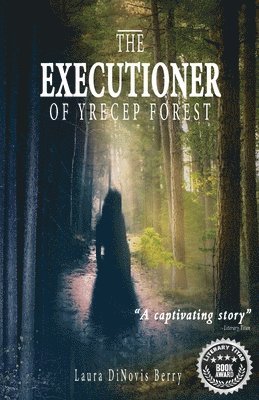 bokomslag Executioner of Yrecep Forest