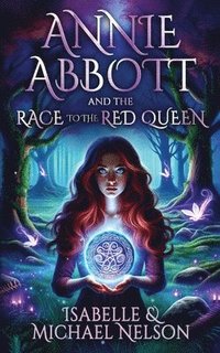bokomslag Annie Abbott and the Race to the Red Queen