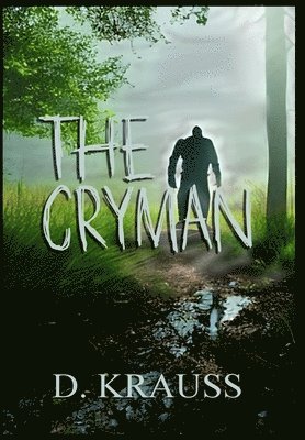 Krauss, Jayne Southern - Cryman, Inbunden