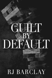 bokomslag Guilt by Default