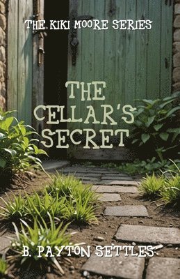 The Cellar's Secret 1