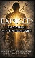 Indies United Publishing House - Exposed, Inbunden. Tillgänglighet: Lägg i varukorg