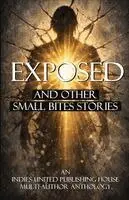 Indies United Publishing House - Exposed, Häftad. Tillgänglighet: Lägg i varukorg
