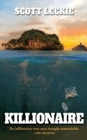 Scott Leckie - Killionaire, Inbunden