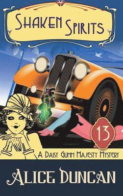 bokomslag Shaken Spirits (A Daisy Gumm Majesty Mystery, Book 13)