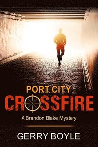 bokomslag Port City Crossfire