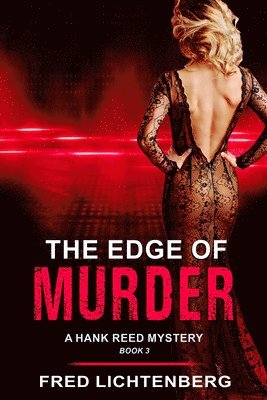 bokomslag The Edge of Murder (A Hank Reed Mystery, Book 3)