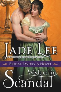 bokomslag Wedded in Scandal (A Bridal Favors Novel)