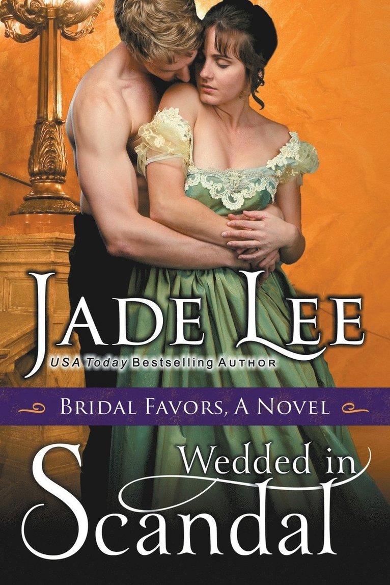 Wedded in Scandal (A Bridal Favors Novel)