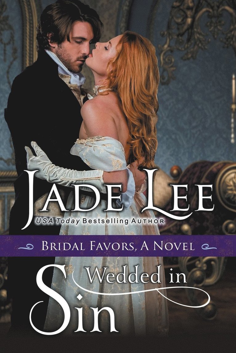 Wedded in Sin (A Bridal Favors Novel) 1