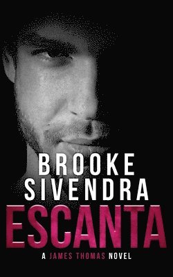 Brooke Sivendra - Escanta, Häftad