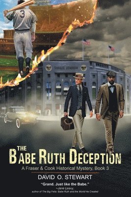 The Babe Ruth Deception (A Fraser and Cook Historical Mystery, Book 3) 1