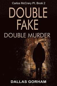 bokomslag Double Fake, Double Murder