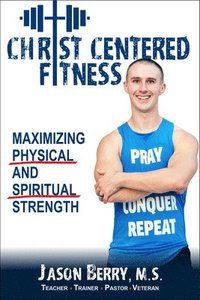 bokomslag Christ-Centered Fitness