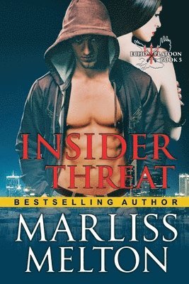 bokomslag Insider Threat (The Echo Platoon Series, Book 4)