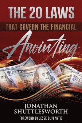 The 20 Laws that Govern the Financial Anointing 1