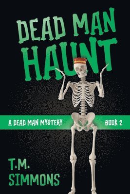 Dead Man Haunt 1