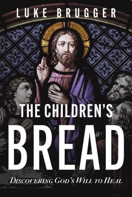 The Children's Bread 1