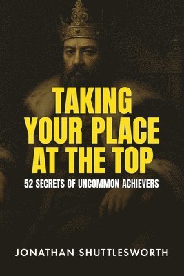 Taking Your Place at the Top