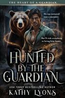 Kathy Lyons - Hunted by the Guardian, Häftad