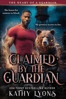 Kathy Lyons - Claimed by the Guardian, Häftad