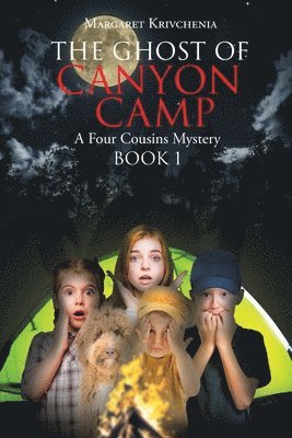 The Ghost of Canyon Camp 1