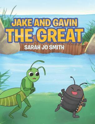 Jake and Gavin the Great 1