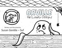 bokomslag Orville the Lonely Octopus