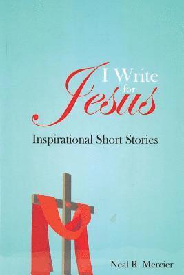 I Write for Jesus 1