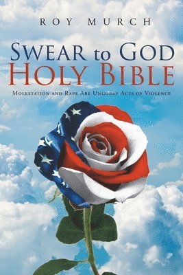 bokomslag Swear to God, Holy Bible