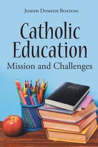 bokomslag Catholic Education