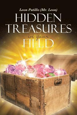 Hidden Treasures in Your Field 1