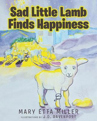 bokomslag Sad Little Lamb Finds Happiness