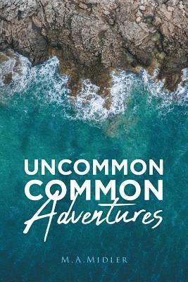 Uncommon Common Adventures 1