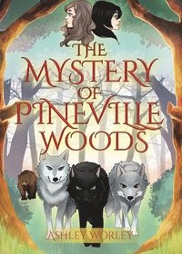 bokomslag The Mystery of Pineville Woods
