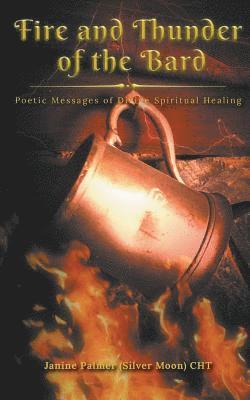 Fire and Thunder of the Bard